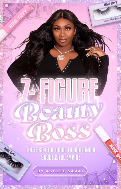 7-Figure Beauty Boss: The Essential Guide to Building a Successful Empire Ebook